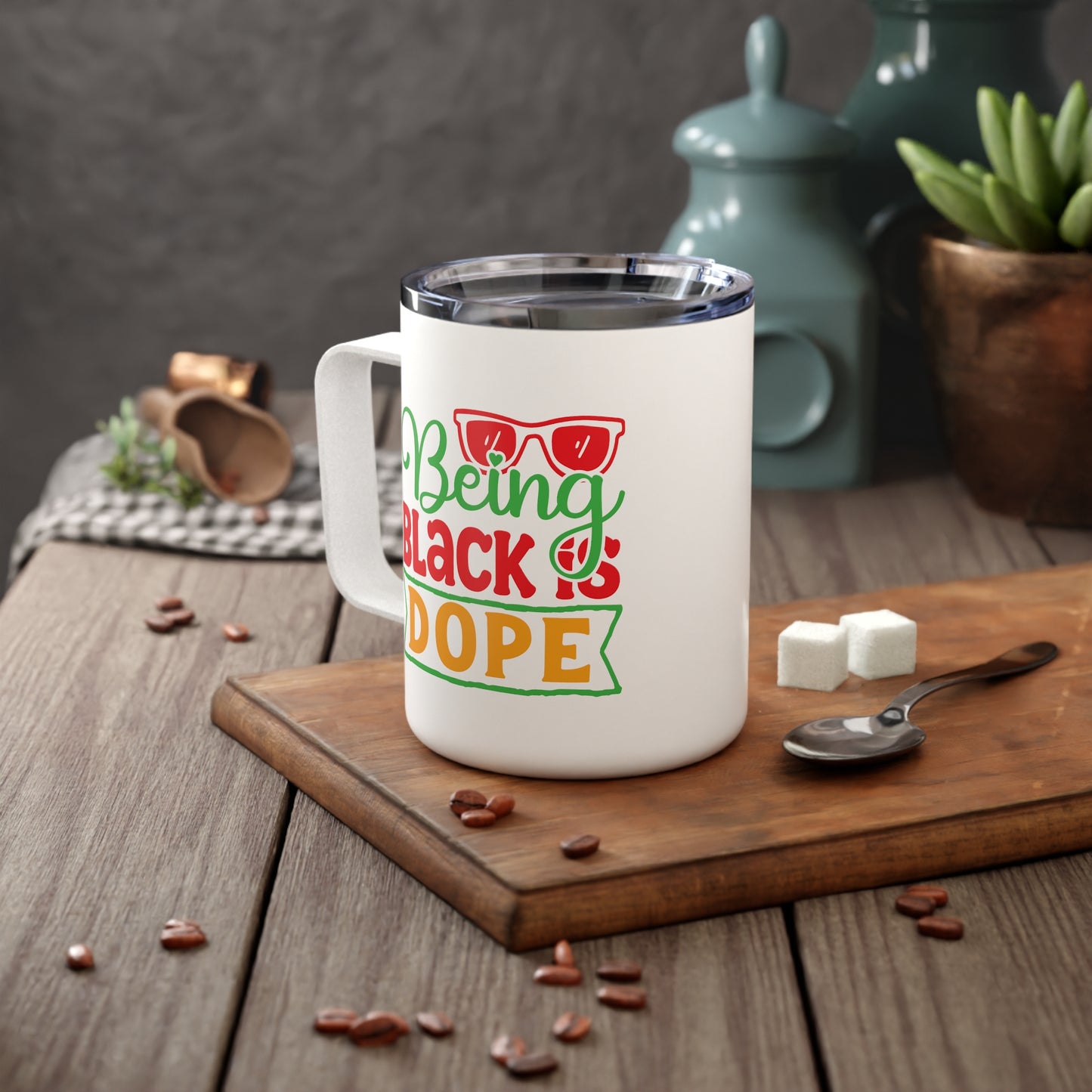 Being Black is Dope Insulated Coffee Mug, 10oz