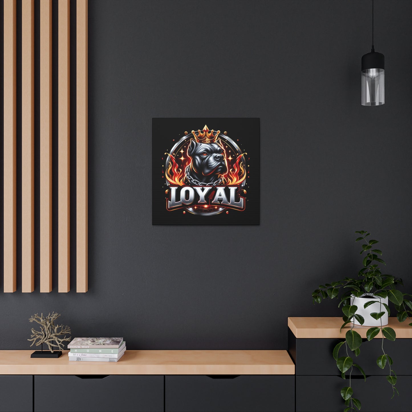 LOYAL 2 Canvas Gallery Wrap