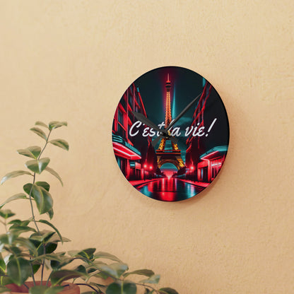 C'est La Vie Acrylic Wall Clock