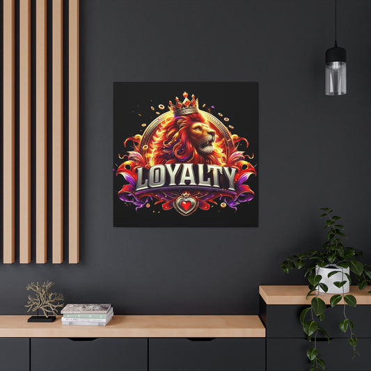 LOYALTY Canvas Gallery Wrap