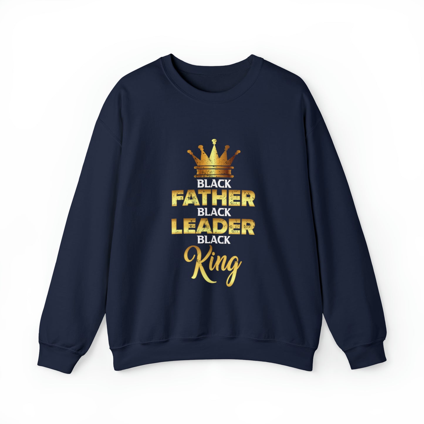 Father Leader King Unisex Heavy Blend™ Crewneck Sweatshirt