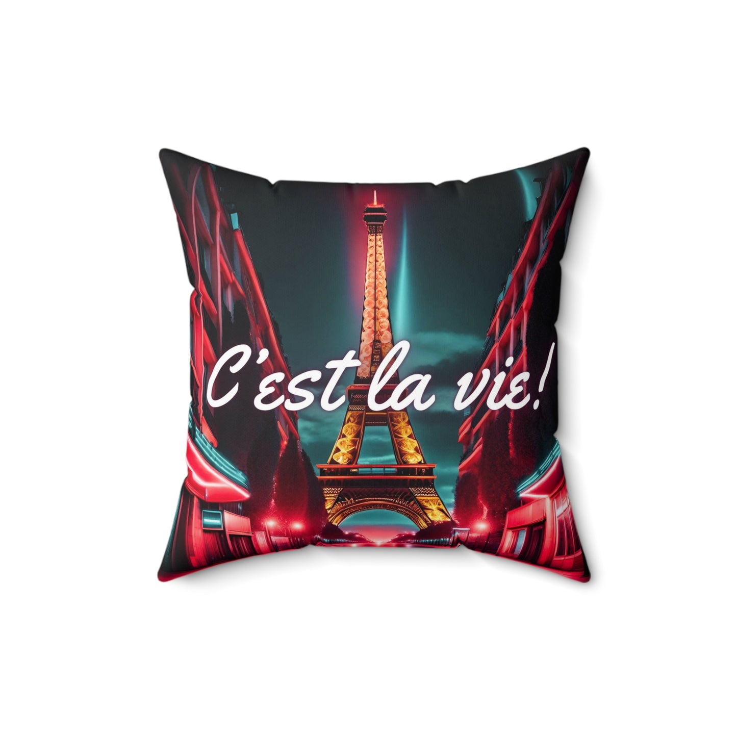 C'est La Vie Spun Polyester Square Pillow