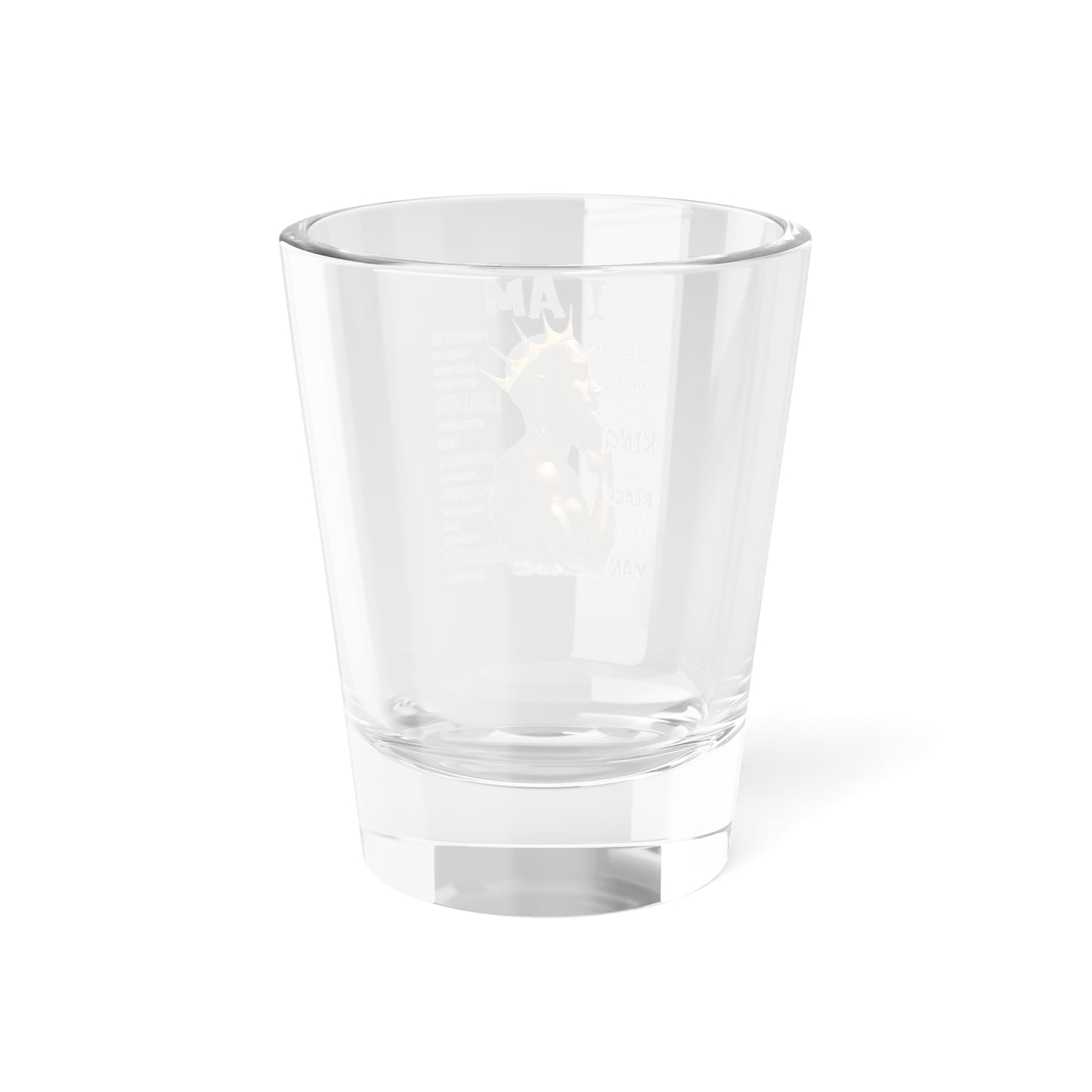 King - I AM Shot Glass, 1.5oz