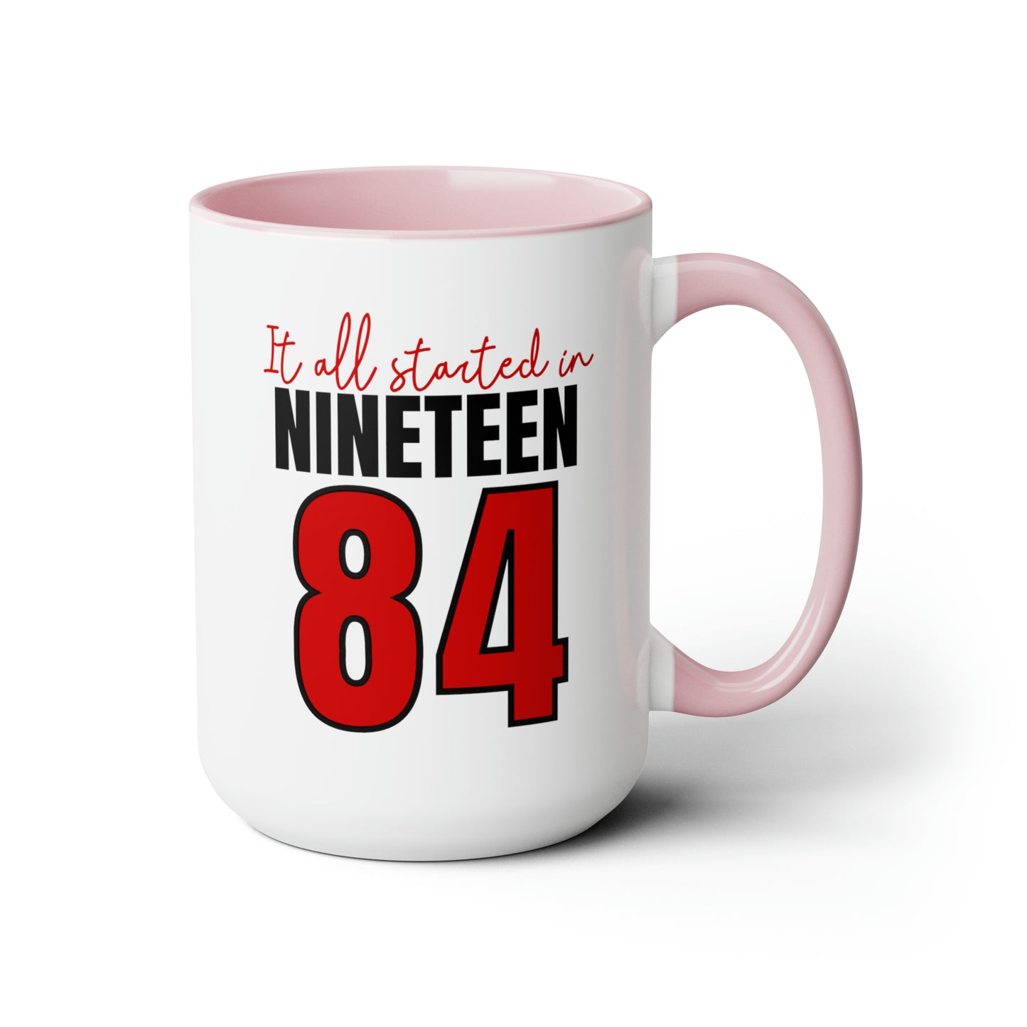 It All Started in 1984 Two-Tone Coffee Mugs, 15oz