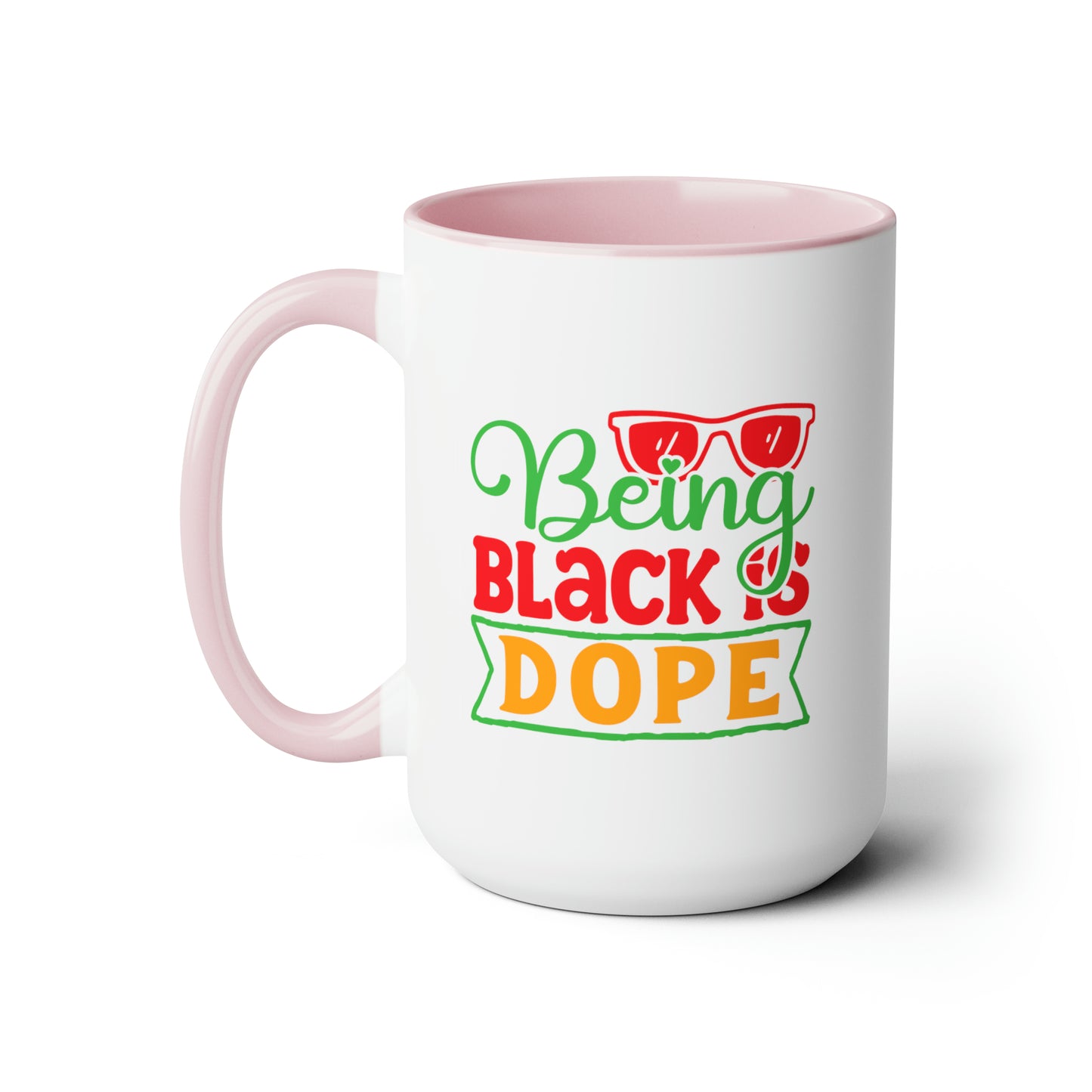 Being Black is Dope Two-Tone Coffee Mugs, 15oz