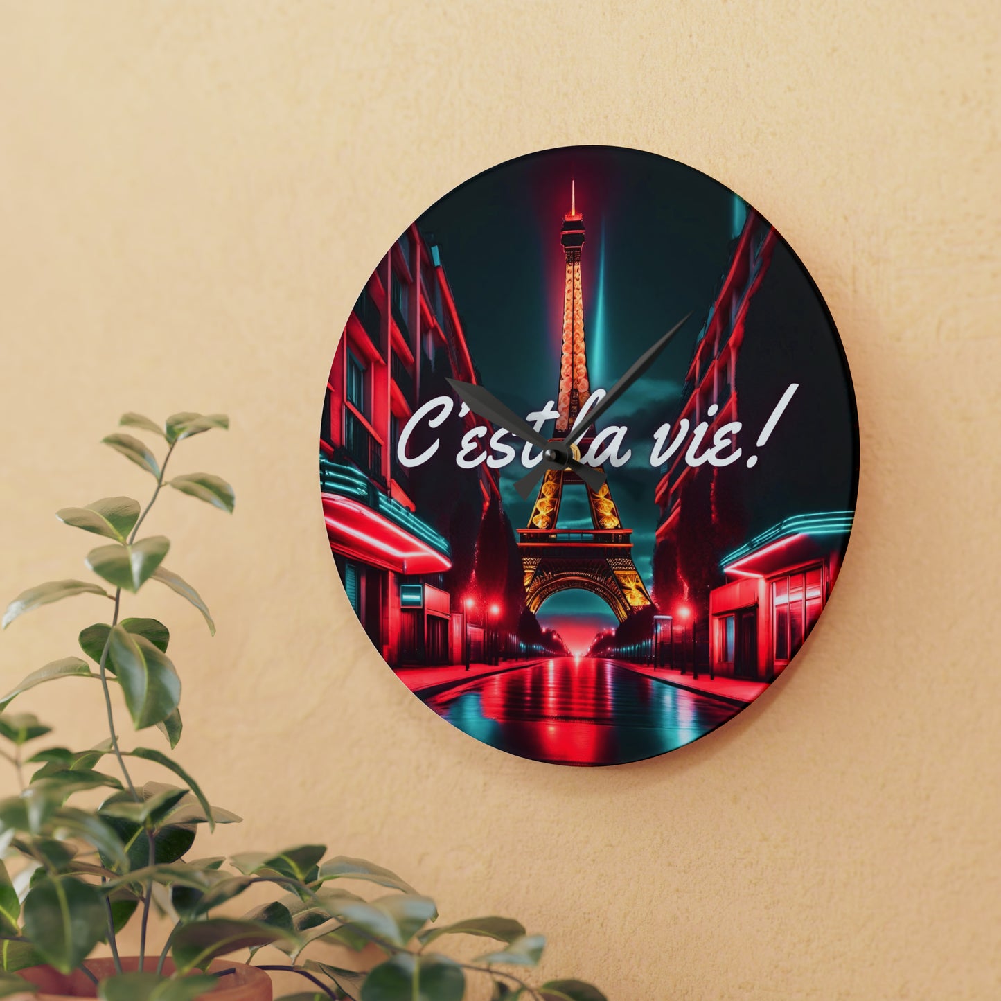 C'est La Vie Acrylic Wall Clock