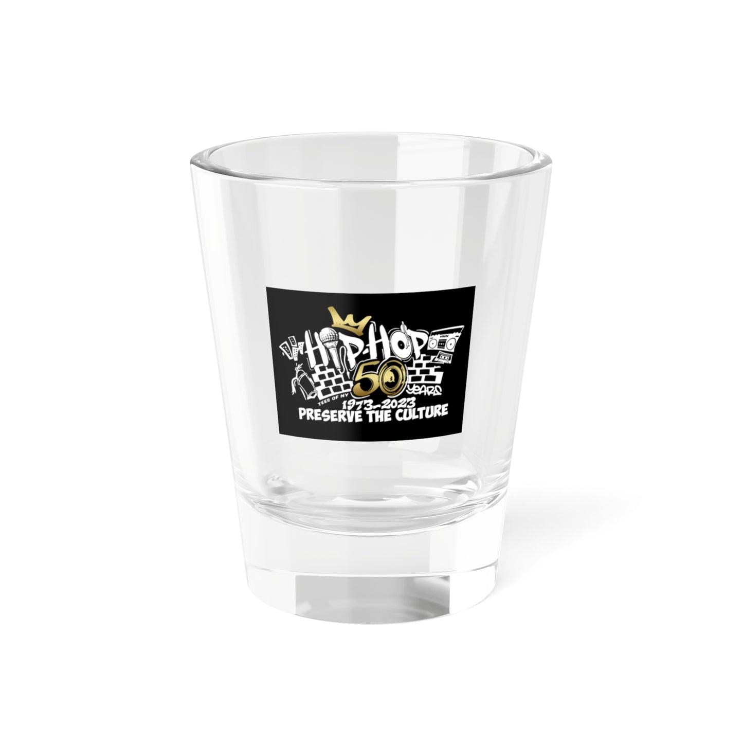 Hip Hop 50 Shot Glass, 1.5oz