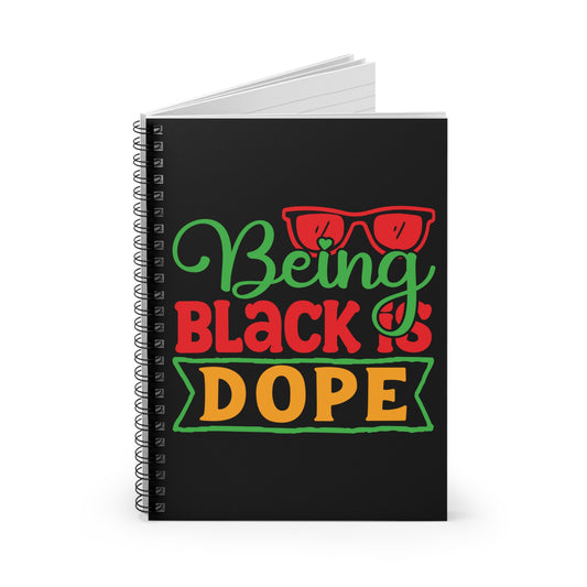 Being Black is Dope Spiral Mini Notebook - Ruled Line