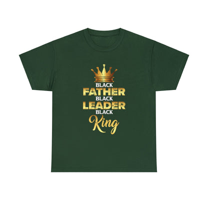 Father Leader King Unisex Heavy Cotton Tee