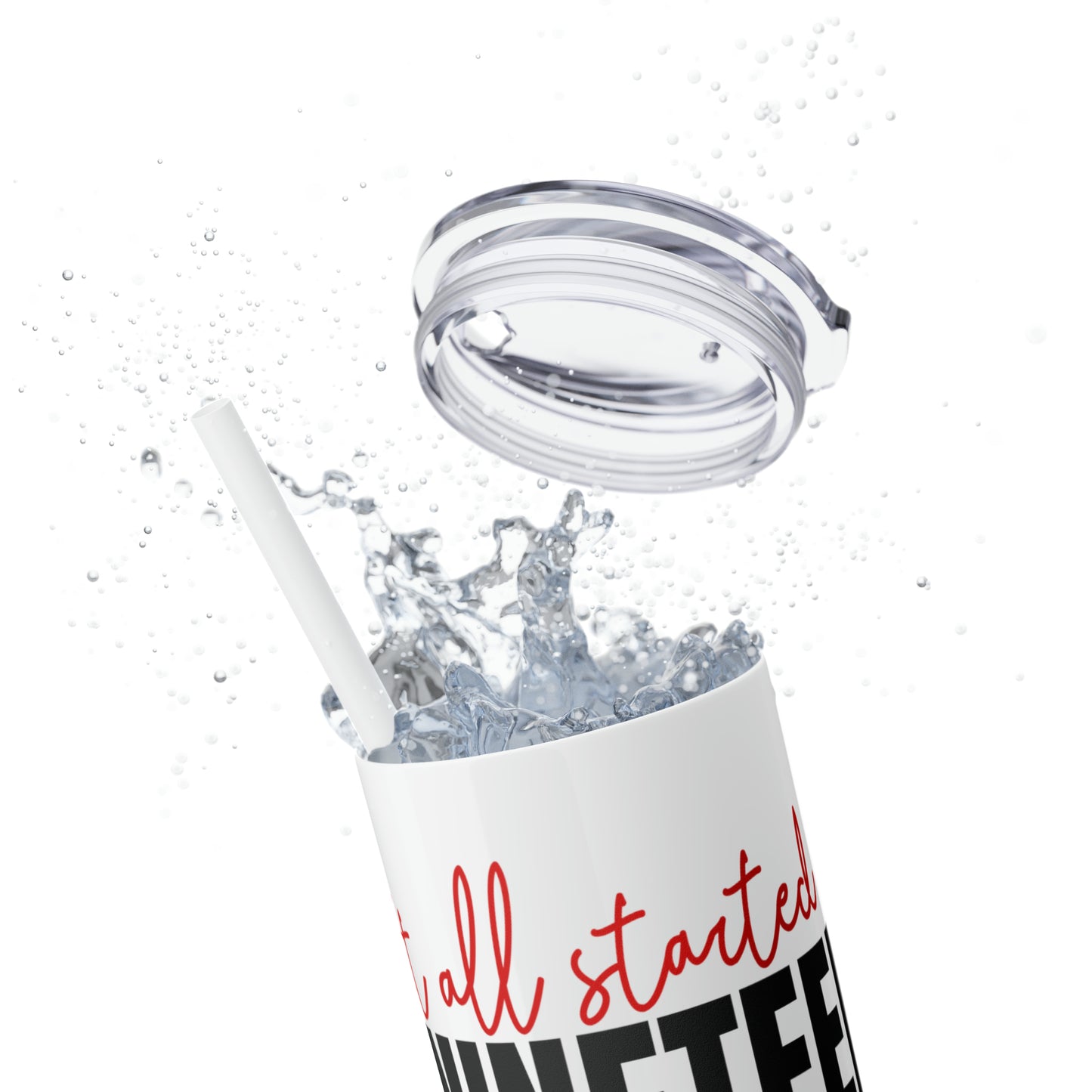 It All Started in 1984 Skinny Tumbler with Straw, 20oz