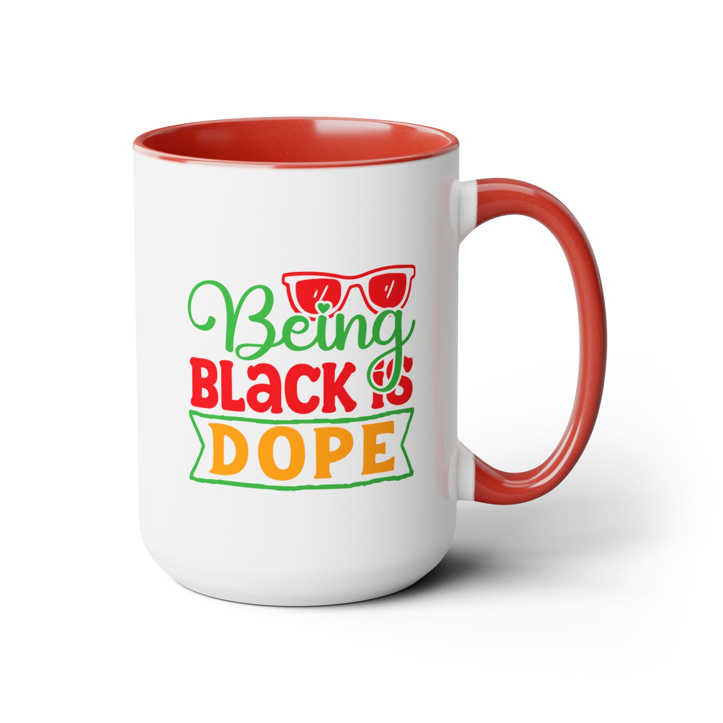 Being Black is Dope Two-Tone Coffee Mugs, 15oz