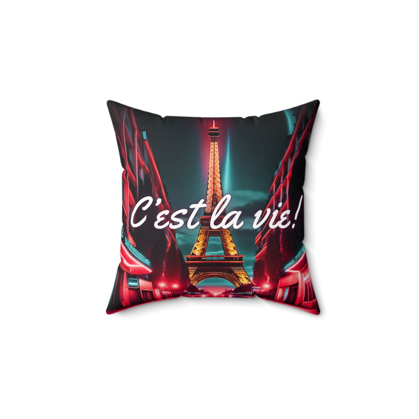 C'est La Vie Spun Polyester Square Pillow