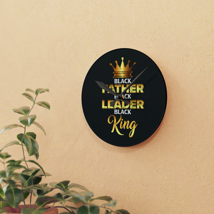 Father Leader King Acrylic Wall Clock