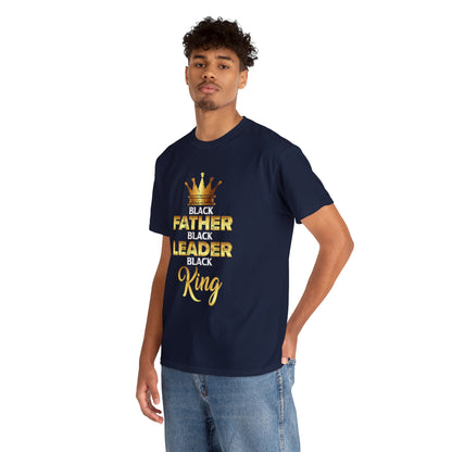 Father Leader King Unisex Heavy Cotton Tee