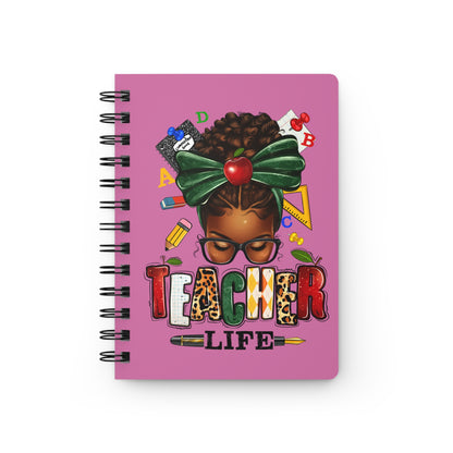 Teacher Life Spiral Bound Journal - Pink