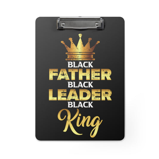 Father Leader King Clipboard