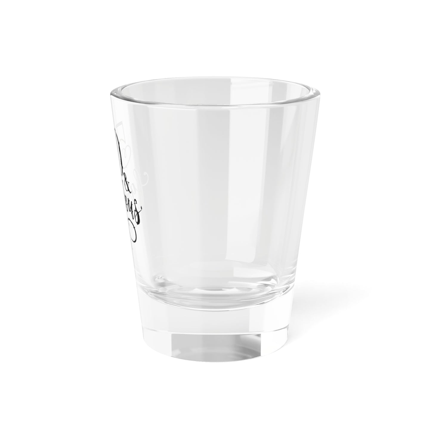 50 and Fabulous Shot Glass, 1.5oz