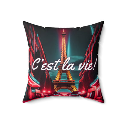 C'est La Vie Spun Polyester Square Pillow