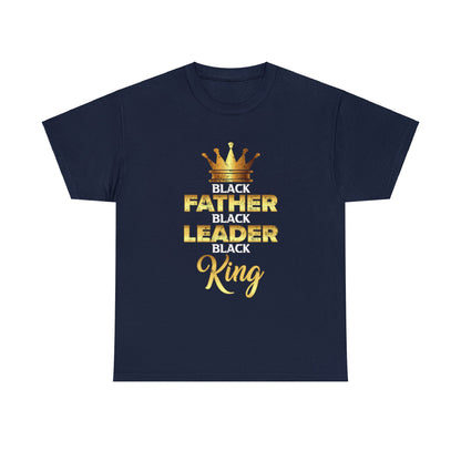 Father Leader King Unisex Heavy Cotton Tee