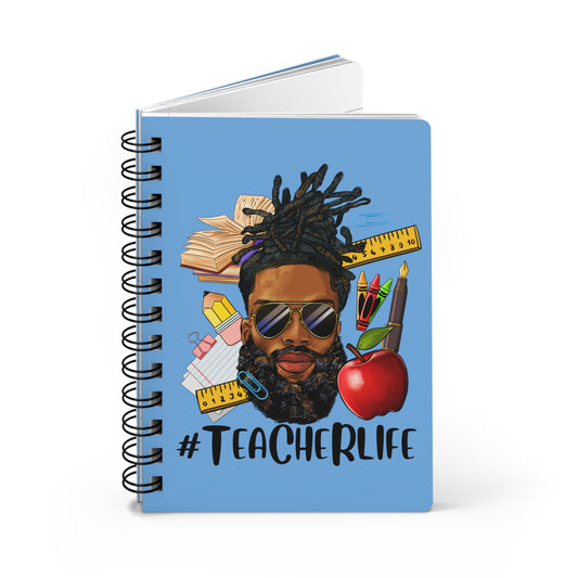 Teacher Life  - Male Spiral Bound Journal - Light Blue