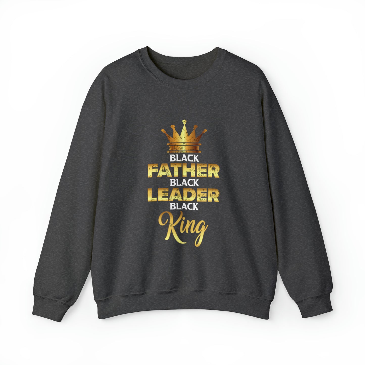 Father Leader King Unisex Heavy Blend™ Crewneck Sweatshirt